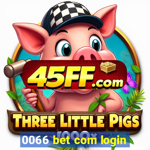 0066 bet com login